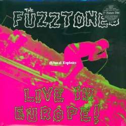 The Fuzztones : Live In Europe!